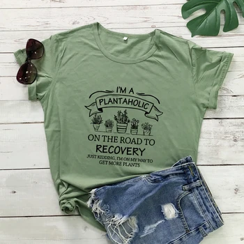 Аз Плантаголик по пътя на възстановяването, тениска, Забавно е Луд растение, Дамски Подарък Тениска, реколта риза в стил бохо, градинарство, Топ